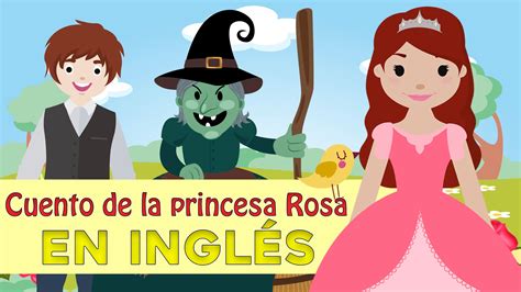 La princesa Rosa en inglés   Cuentos infantiles en inglés ...