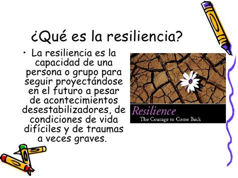 La Resiliencia