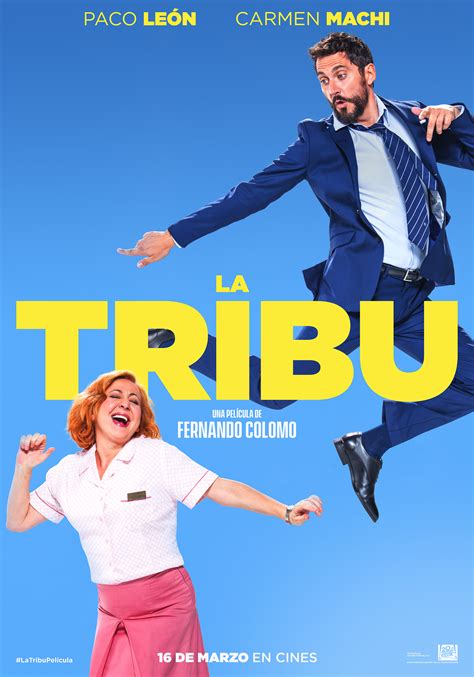 La tribu : Primer tráiler y póster de la comedia con Paco ...