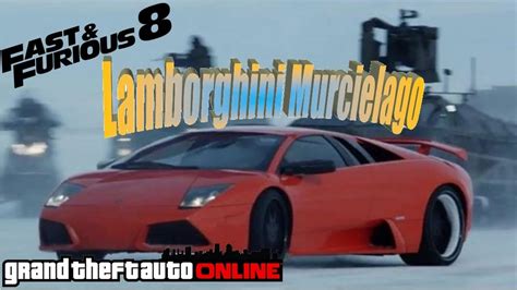 Lamborghini Murcielago: Fast & Furious 8 |Tunagem  GTA ...