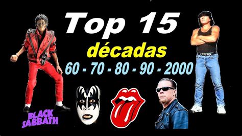 Las 15 Mejores Canciones de los años 60,70,80,90 y 2000 ...