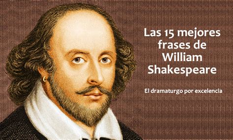 Las 15 mejores frases de William Shakespeare | Internesante