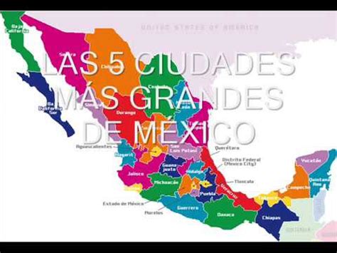 Las 5 ciudades mas pobladas de Mexico.   YouTube