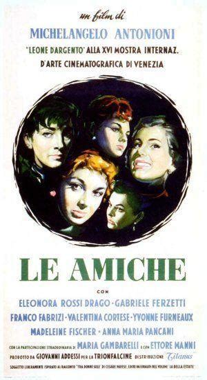 Las amigas  Michelangelo Antonioni, 1955  : Largometrajes ...