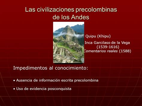 Las civilizaciones precolombinas de los Andes   ppt descargar