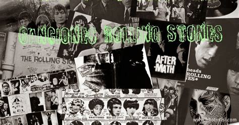 Las mejores canciones de los Rolling Stones, ¿por qué no ...