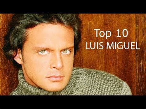 Las Mejores Canciones De Luis Miguel   YouTube