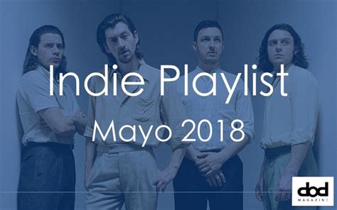 Las mejores canciones de mayo de 2018 [Playlist]
