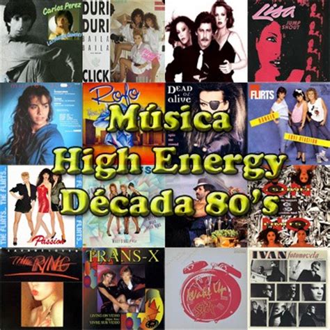 Las Mejores Canciones del High Energy Década 80’s ...