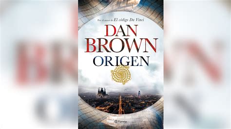 Las polémicas frases del nuevo libro de Dan Brown sobre ...