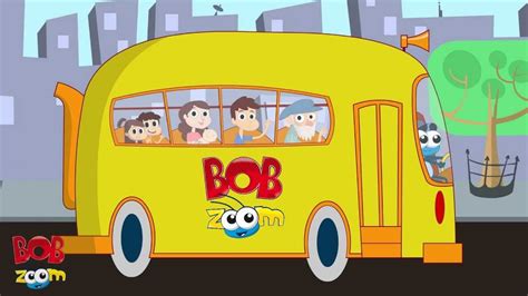 Las Ruedas del Autobús   Bob Zoom   Vídeo Musical de Niños ...
