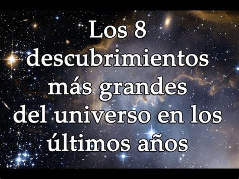 Las últimas noticias y descubrimientos del universo  Pa ...