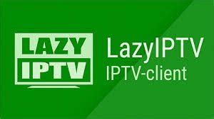 Lazy IPTV Player for PC Windows 10/8.1/7/Vista/XP and Mac ...