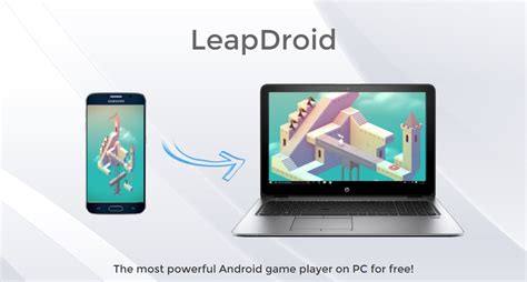 Leapdroid, el emulador de Android en PC más potente