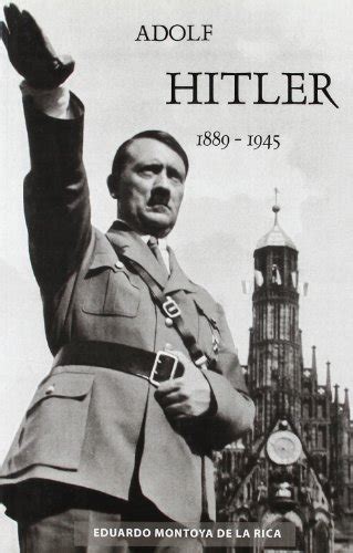 Leer Libro Adolf Hitler 1889 1945 Descargar   Libroslandia