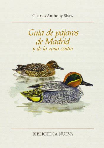 Leer Libro Guía De Pájaros De Madrid Y De La Zona Centro ...
