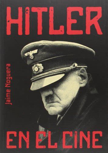 Leer Libro Hitler En El Cine Descargar   Libroslandia