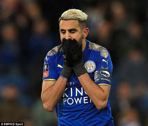 Leicester manager Claude Puel pleads with Riyad Mahrez ...
