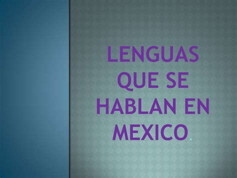 Lenguas que se hablan en mexico