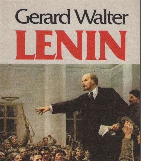 Lenin  Biografía    Gerard Walter ~ Formación Marxista ...