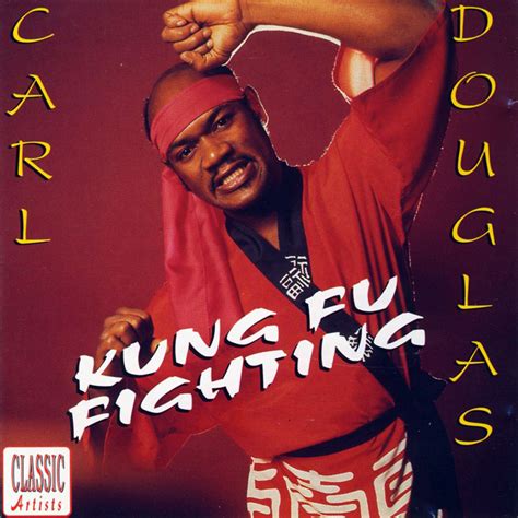 LET IT ALL BE MUSIC: CARL DOUGLAS KUNG FU FIGHTING