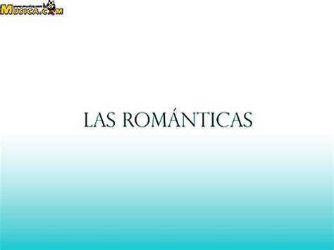 Letra de Contigo siempre de Las Románticas   MUSICA.COM