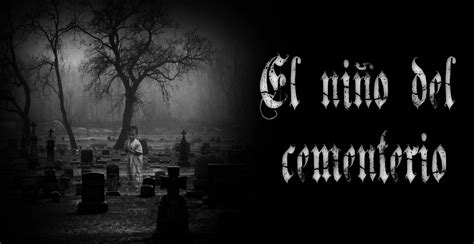 Leyendas de terror   El niño del cementerio   YouTube