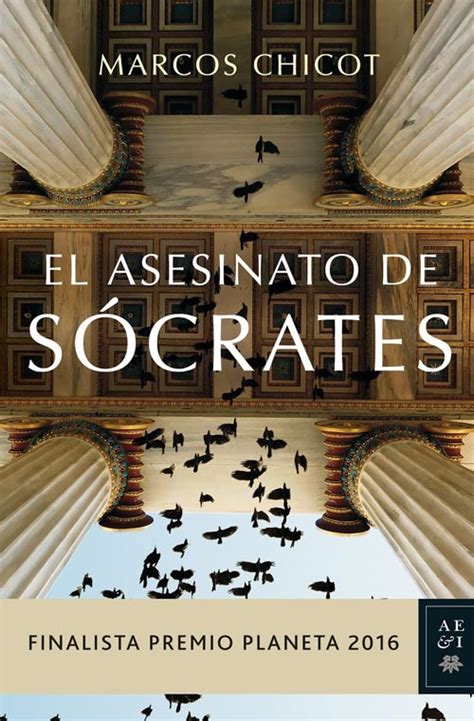 LIBRERÍA SEMURET | El asesinato de Sócrates. Marcos Chicot ...
