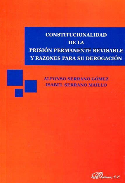 Libro: Constitucionalidad de la prisión permanente ...