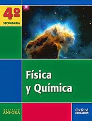 Libro Física y Química 4º ESO Oxford Proyecto Ánfora ...