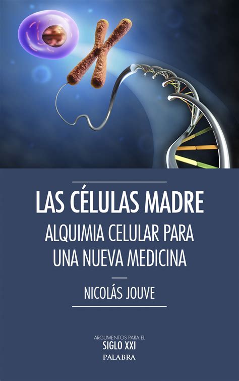 Libro: Las células madre de Nicolás Jouve