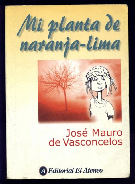 LIBRO: Mi Planta de Naranja Lima – Bibliobulimica s Blog