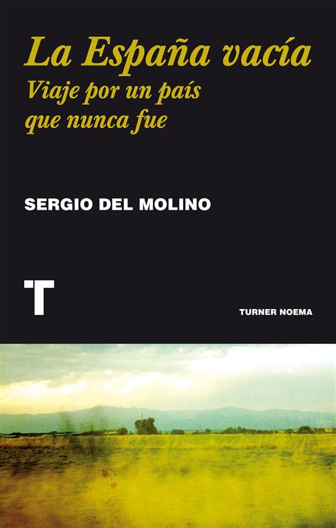 Libros: La España vacía, de Sergio del Molino   Altaïr ...
