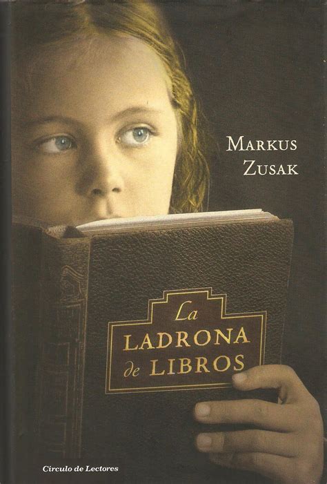 Libroteca: La ladrona de libros   Markus Kusak. novela ...
