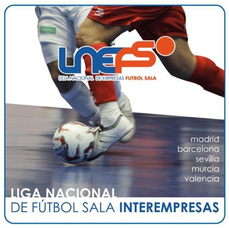 LIGA NACIONAL DE FÚTBOL SALA INTEREMPRESAS | Futbol ...