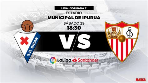 Liga Santander 2018 19: Eibar vs Sevilla: La pesadilla ...