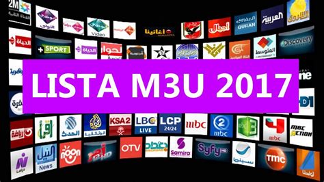 LISTA M3U ACTUALIZADA IPTV 100% FUNCIONAL SEPTIEMBRE 2017 ...
