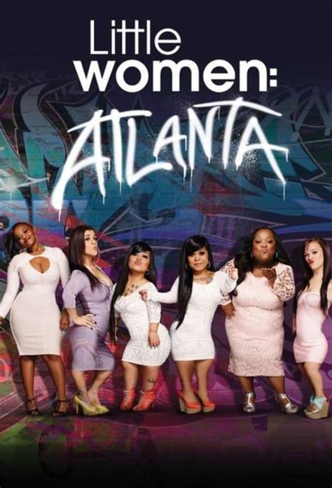 Little Women: Atlanta  TV Series 2016    — The Movie ...