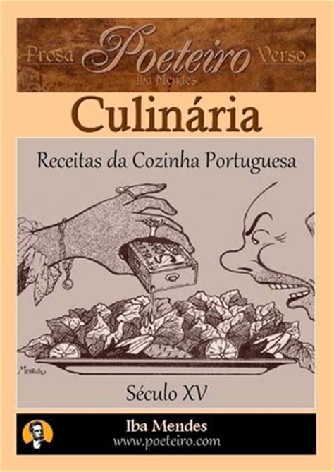 Livros Gratis: Receitas da Cozinha Portuguesa do Século XV ...