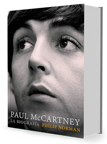 Llega la “biografía definitiva” de Paul McCartney