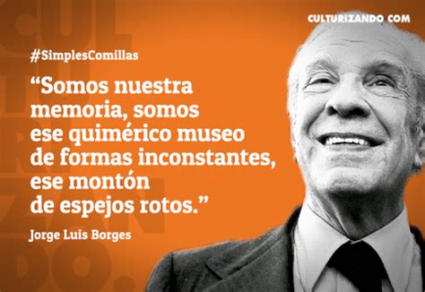 Lo mejor de Jorge Luis Borges  +Frases    culturizando.com ...