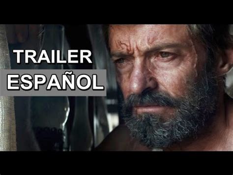 LOGAN  Wolverine 3    Trailer Español Latino 2017   YouTube