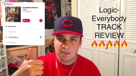 Logic Everybody TRACK REVIEW   YouTube