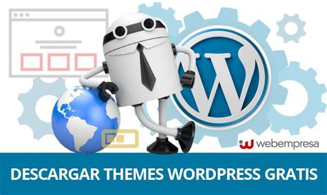Los 10 mejores sitios para descargar themes WordPress gratis