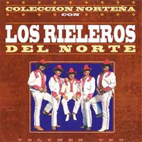 Los Rieleros Del Norte   Coleccion Norteña  Álbum ...