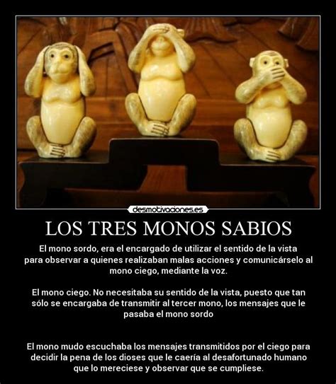 LOS TRES MONOS SABIOS | Desmotivaciones
