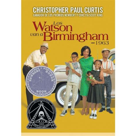 Los Watson van a Birmingham 1963/ Watsons Go to Birmingham ...