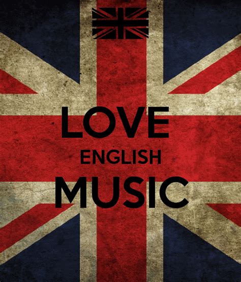 LOVE ENGLISH MUSIC Poster | sirleostarr | Keep Calm o Matic