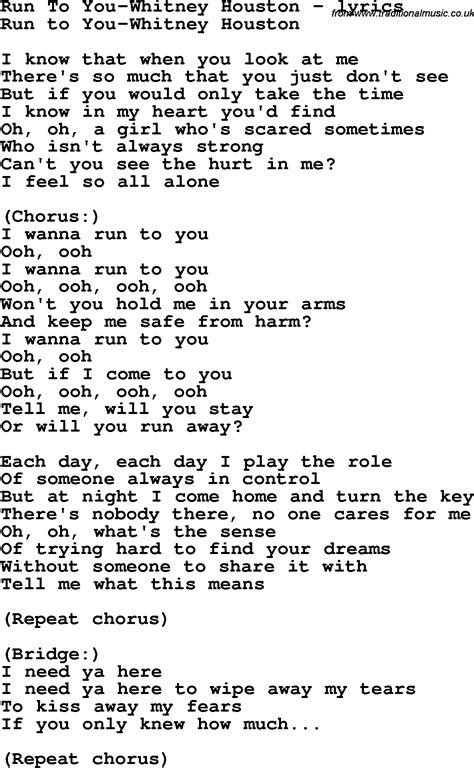 Love Song Lyrics for:Run To You Whitney Houston