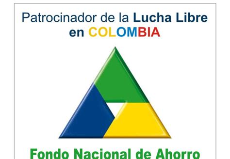 LUCHA LIBRE COLOMBIA: FNA Patrocinador de la lucha libre
